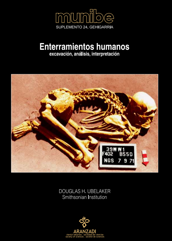 Enterramientos humanos: excavación, análisis, interpretación